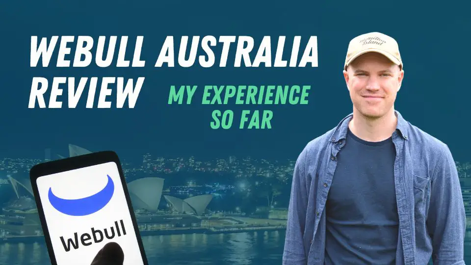 Webull Australia review: My experiences so far
