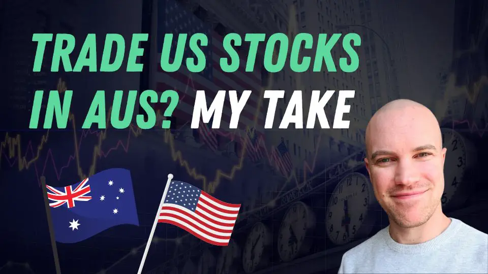 Trade Us stocks in Australia